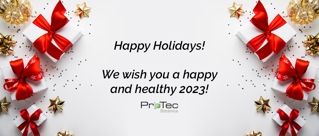 Happy Holidays from ProTec Botanica