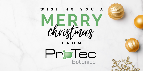 Merry Christmas from ProTec Botanica